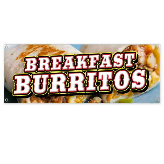 Breakfast Burritos 13 oz Vinyl Banner With Metal Grommets