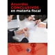 thumbnail image 1 of Acuerdos Conclusivos en Materia Fiscal Tax Editores Unidos 9786074406580, 1 of 2