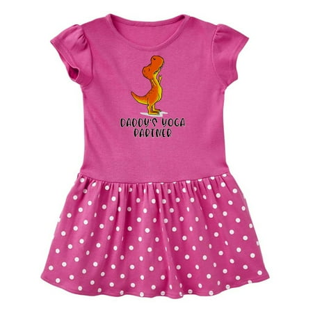 

Inktastic Daddy s Yoga Partner Tyrannosaurus Rex Gift Baby Girl Dress