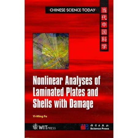 Nonlinear Analyses of Laminated Plates and Shells With Damage
