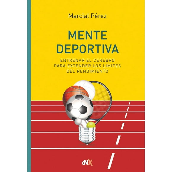 Mente deportiva Del Nuevo Extremo 9788418354557