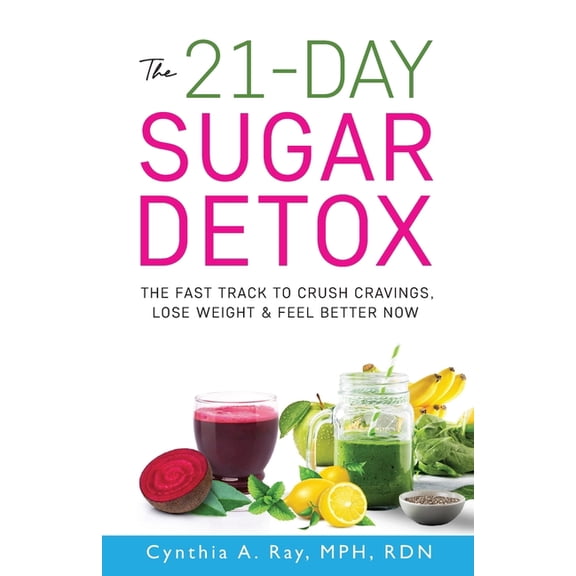 The 21-Day Sugar Detox, (Paperback)