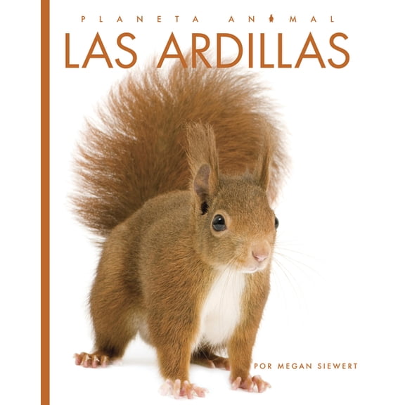 Las Ardillas, (Paperback)