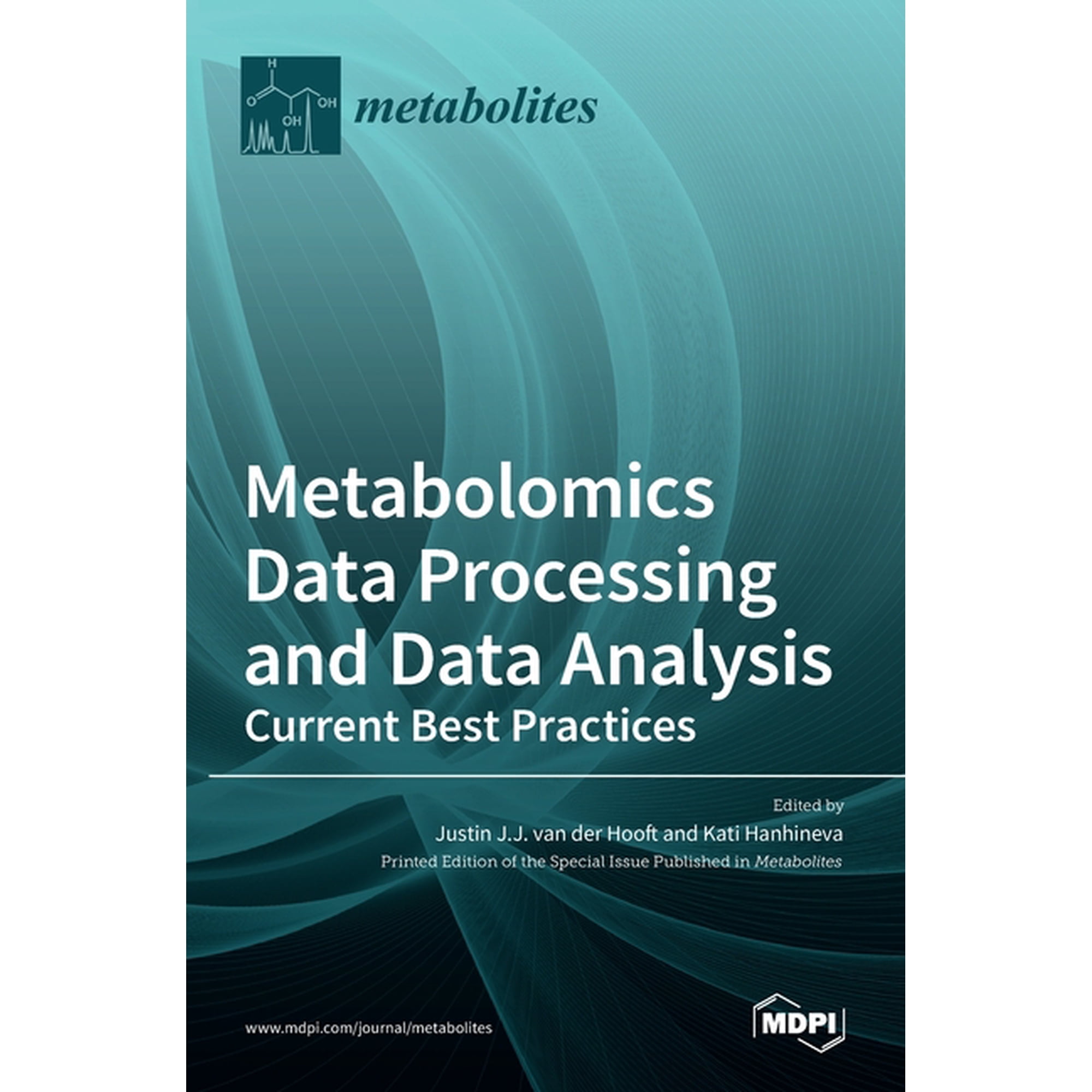 Metabolomics Data Processing and Data Analysis-Current Best Practices, (Hardcover)