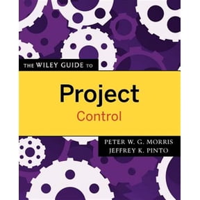 Pre-Owned Wiley Guides to the Management of Projec The Wiley Guide to Project Control, Book 1, (Paperback)