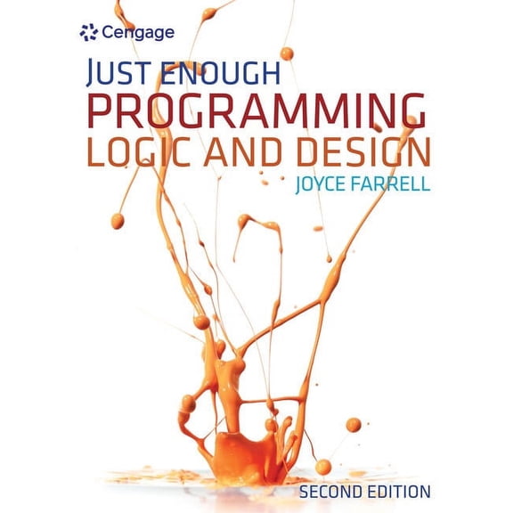 Just Enough Programming Logic and Design, (Paperback)