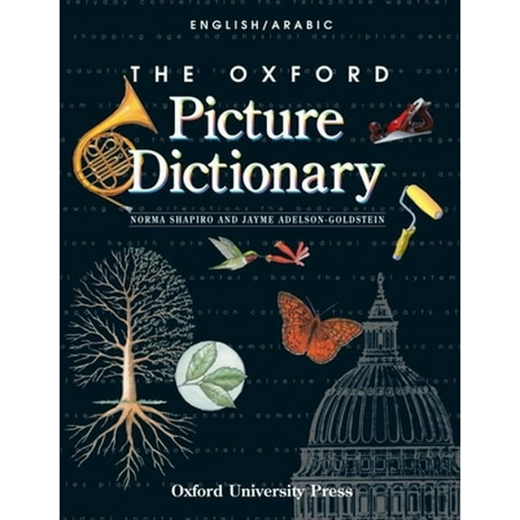 Pre-Owned The Oxford Picture Dictionary English/Arabic (The ^AOxford Picture Dictionary Program) (Paperback) 0194361977 9780194361972
