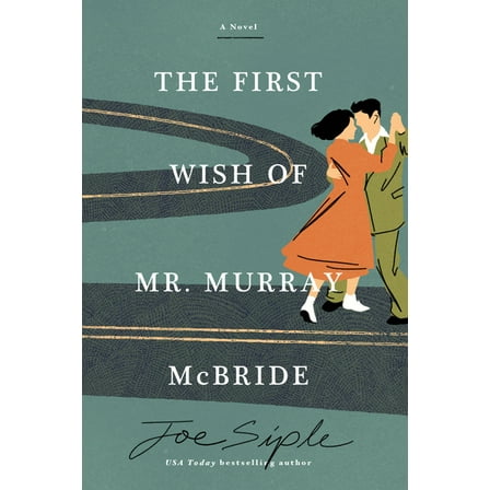 Murray McBride The First Wish of Mr. Murray McBride, (Paperback)