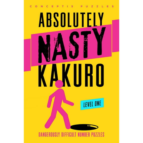 Absolutely Nasty(r) Kakuro, Level One, (Spiral-Bound)