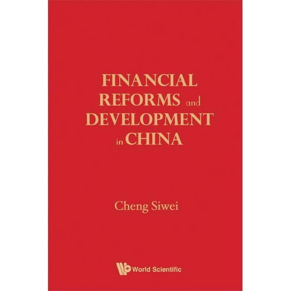 Financial Reforms & Developments in China, (Hardcover)