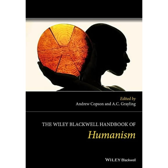 The Wiley Blackwell Handbook of Humanism, (Hardcover)