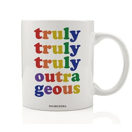 Outrageous Christmas Desserts Truly Outrageous Mug, 80' Cartoon Quote for Girls, 1980s Rainbow Nostalgic 80's Vintage I Love The Eighties Retro 80s Christmas Present Birthday Gift Idea, 11oz Ceramic Coffee Cup by Digibuddha DM0333 ()