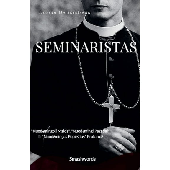 Nuodemes Seminaristas, Book 0, (Paperback)