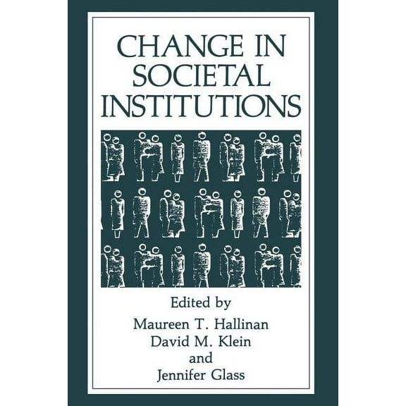 Change in Societal Institutions, (Paperback)