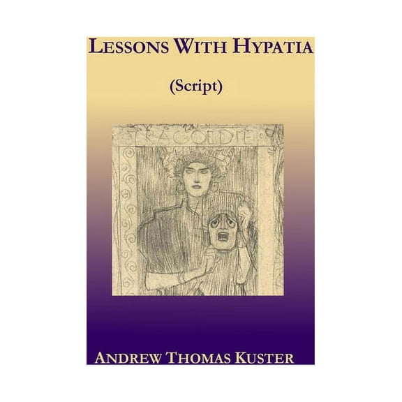 Lessons With Hypatia (Script) (Paperback)