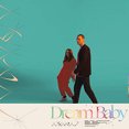 thumbnail image 1 of Dream Baby, 1 of 2