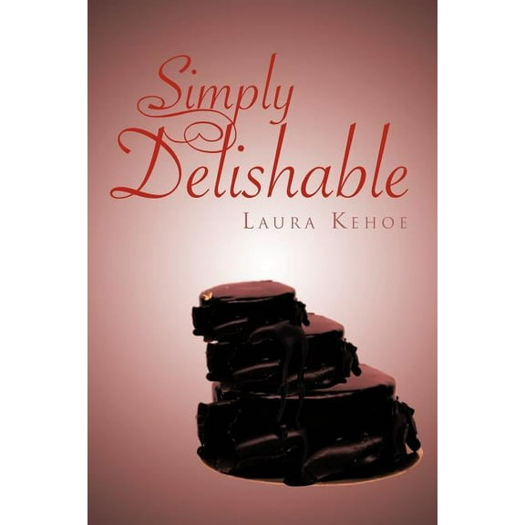Simply Delishable (Paperback)