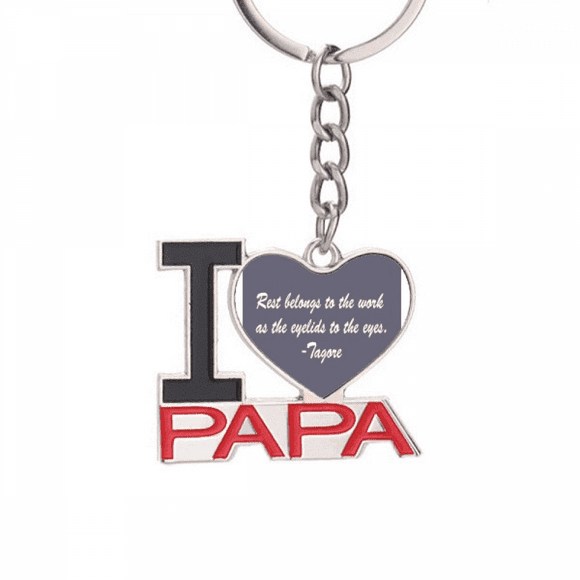 Qoutes Famous People Healing Rest Work Eyelid Eyes Keychain Metal Keyring Holder Love PAPA Father