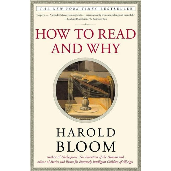 How to Read and Why, (Paperback)