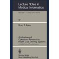 thumbnail image 1 of Applications of Operations Research to Health Care Delivery Systems: A Complete Review of Periodical Literature (Lecture Notes in Medical Informatics), 1 of 2