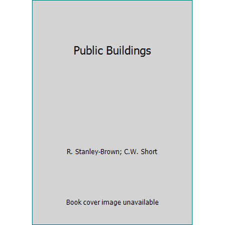 Pre-Owned Public Buildings (Paperback) 0306802651 9780306802652