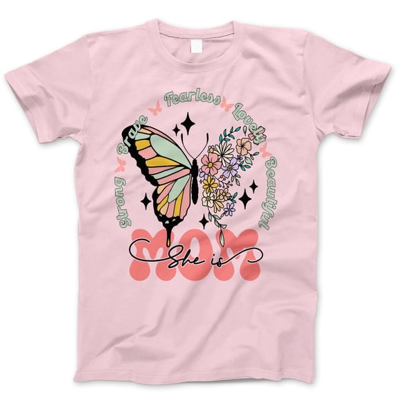 She Is Mom T-Shirt – Strong Brave Fearless Lovely Beautiful Graphic Tee, Butterfly Floral Mother's Day Gift Shirt for Women