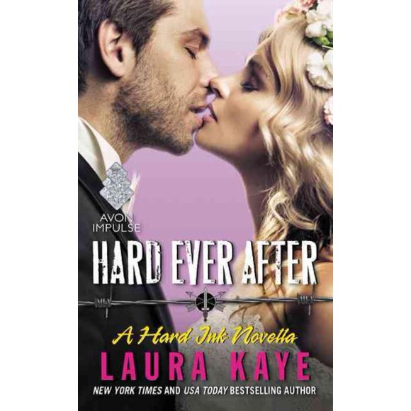 Hard Ever After, Laura Kaye Broché