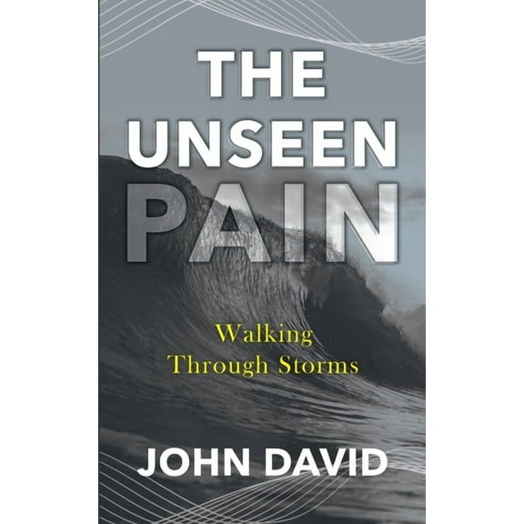 The Unseen Pain, (Paperback)