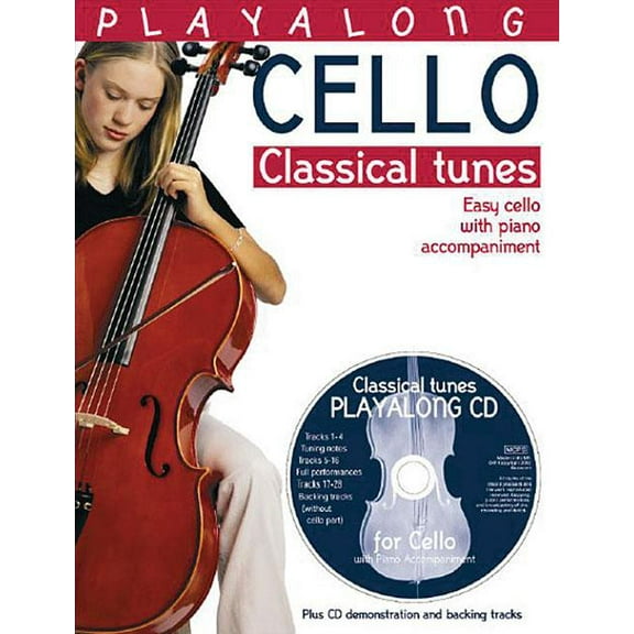 Playalong Cello - Classical Tunes: Easy Cello with Piano Accompaniment (Other)
