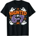 thumbnail image 2 of 100% Cotton Haunted by 67 Funny Six Seven Meme Halloween 6 7 T-Shirt, 2 of 5