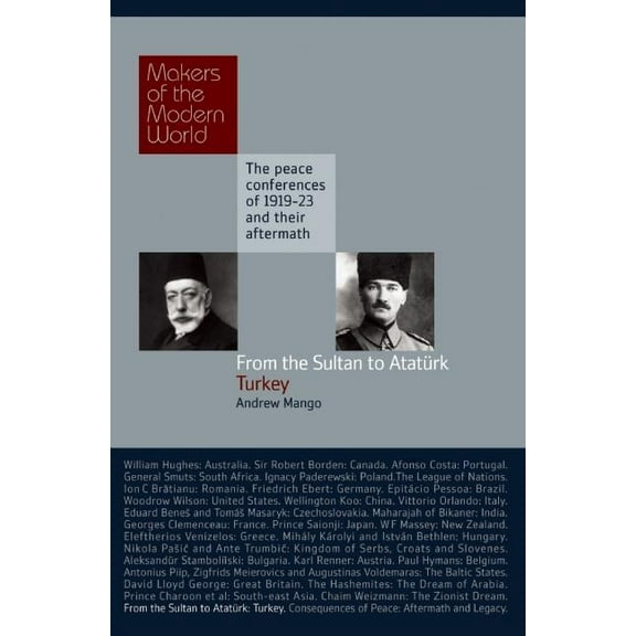 Makers of the Modern World: From the Sultan to Atatürk: Turkey (Hardcover)