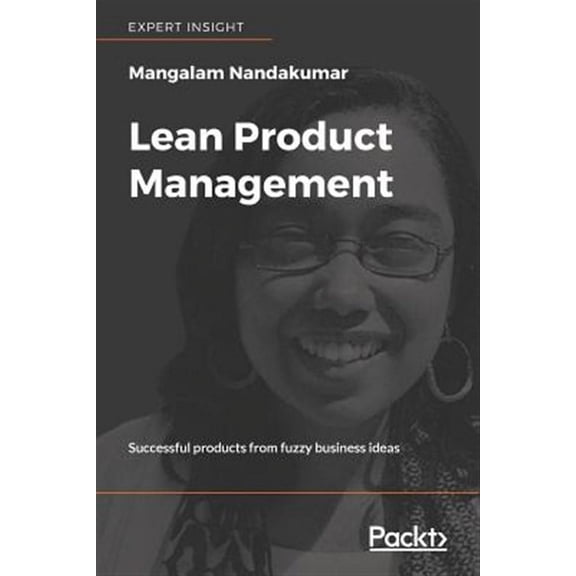 Lean Product Management (Paperback)