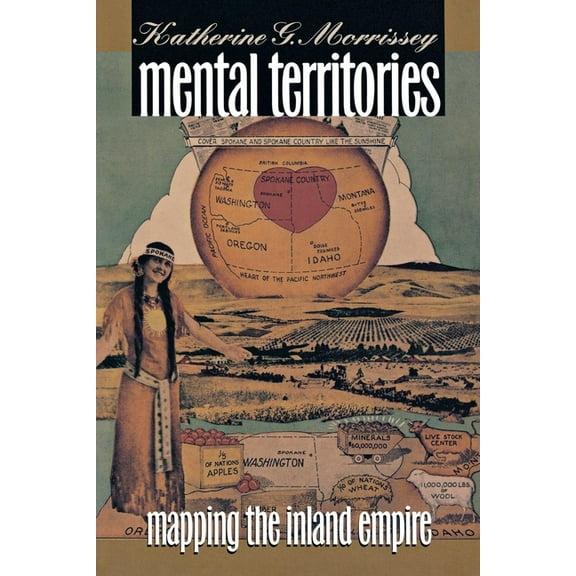 Mental Territories: Mapping the Inland Empire, (Hardcover)