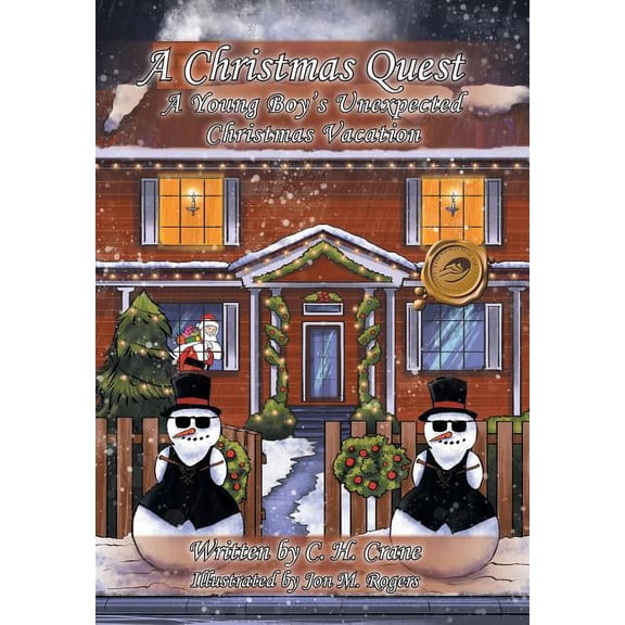 Christmas Quest : A Young Boy's Unexpected Christmas Vacation