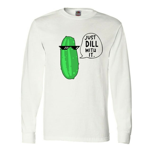 Inktastic Just Dill with It Chill Dill Pickle in Sunglasses Long Sleeve T-Shirt