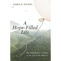 A Hope-Filled Life (Paperback)