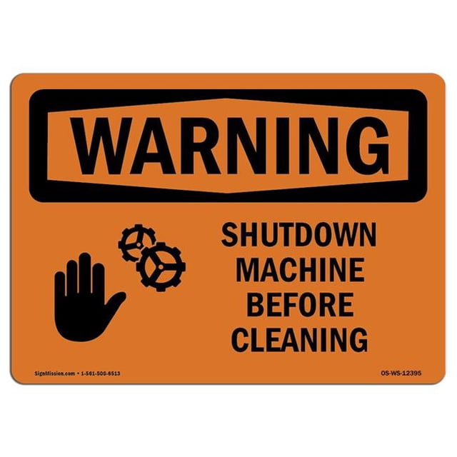 SignMission OS-WS-A-1218-L-12395 12 x 18 in. OSHA Warning Sign - Shutdown Machine Before Cleaning with Symbol