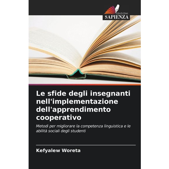Le sfide degli insegnanti nell'implementazione dell'apprendimento cooperativo, (Paperback)