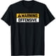 thumbnail image 1 of Warning︰ Camiseta ofensiva divertida y sarcástica, 1 of 2