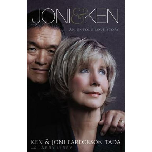 Pre-Owned Joni and Ken: An Untold Love Story (Hardcover) 0310314690 9780310314691
