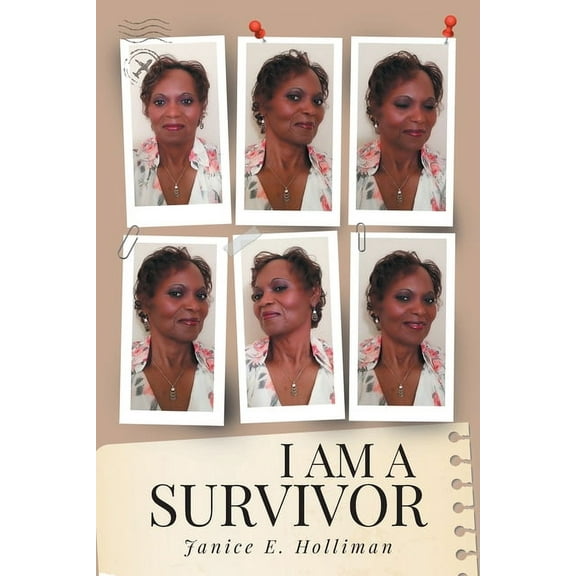 I Am a Survivor, (Paperback)