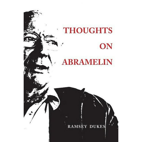 Thoughts on Abramelin (Paperback)