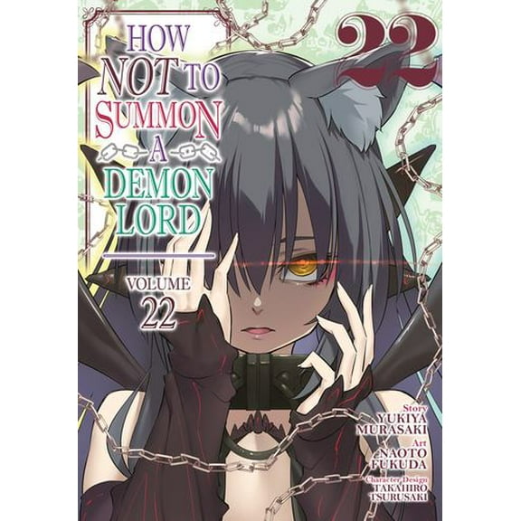 How NOT to Summon a Demon Lord (Manga) Vol. 22
