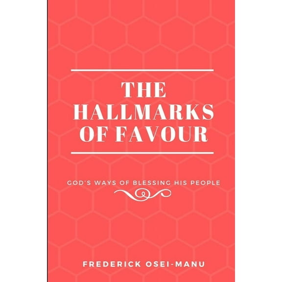 The Hallmarks Of Favour, (Paperback)