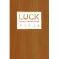 thumbnail image 1 of Luck : le Guide Essentiel, 1 of 3
