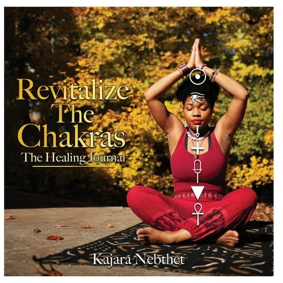 Revitalize Your Chakras A Healing Journal, (Paperback)