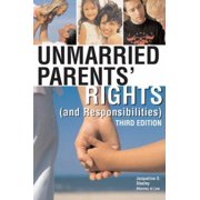 Unmarried Parents' Rights (and Responsibilities) [Paperback - Used]