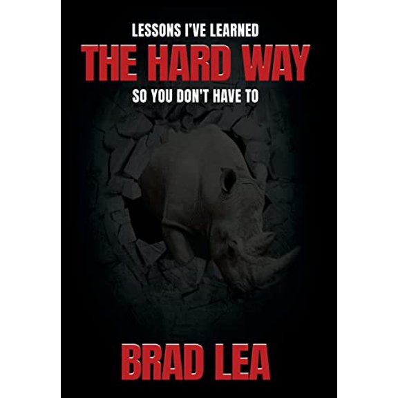 Pre-Owned The Hard Way (Hardcover) 0578971801 9780578971803