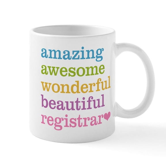 CafePress - Amazing Registrar Mugs - 11 oz Ceramic Mug - Novelty Coffee Tea Cup