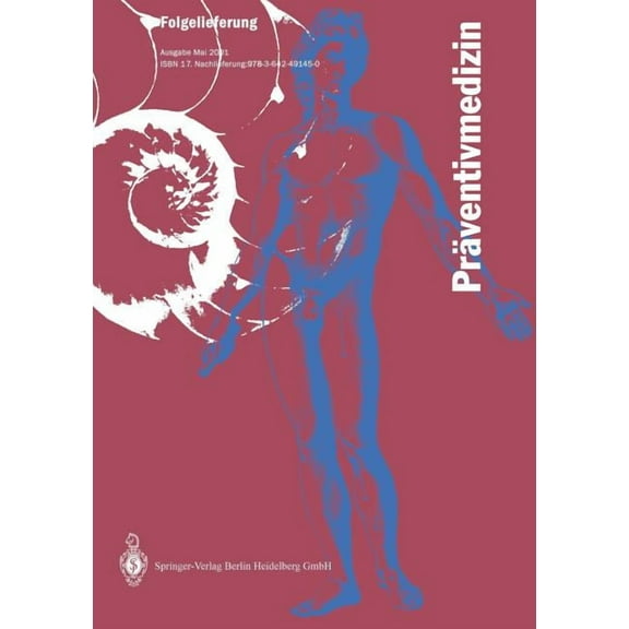 PrÃ¤ventivmedizin: PRAXIS -- Methoden -- Arbeitshilfen, (Paperback)